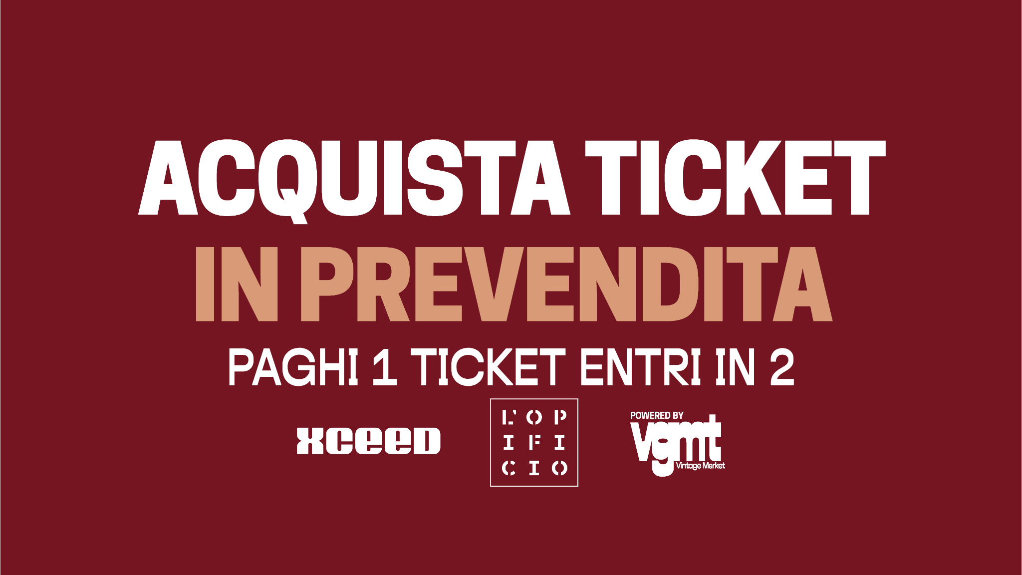 Ticket FUORI MERCATO – L’Opificio Italiacamp